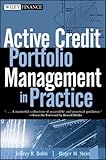 Active Credit Portfolio Management in Practice (Wiley Finance)