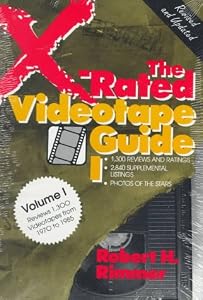 The X-Rated Videotape Guide, No. 1-3 by Robert H. Rimmer