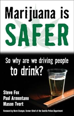 Marijuana is Safer: So Why Are We Driving People to Drink?