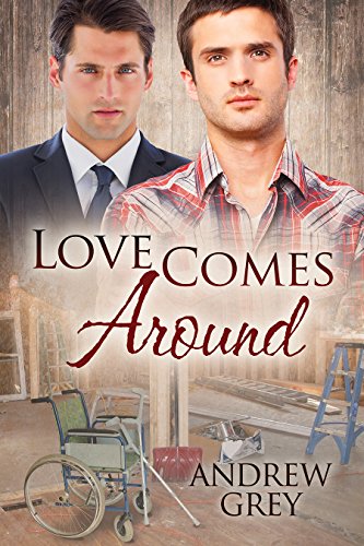 Love Comes Around (Senses Series Book 4) by Andrew Grey