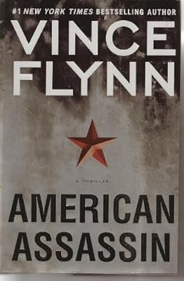 American Assassin: A Thriller
