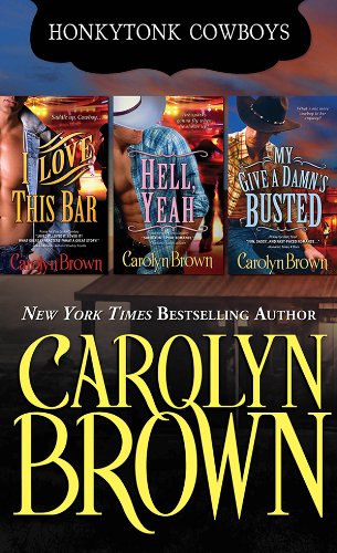 Honky Tonk Texas Cowboys  3 Book Boxed Set by Carolyn Brown