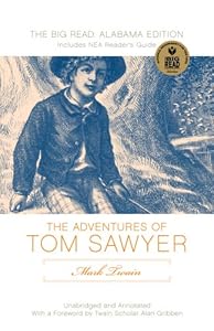 The Adventures of Tom Sawyer: The Big Read: Alabama Edition