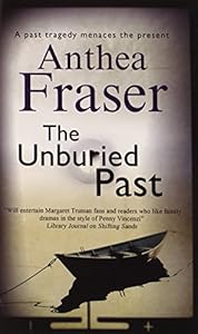 The Unburied Past