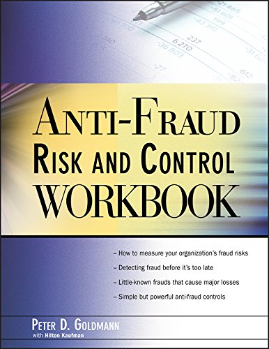Anti-Fraud Risk and Control Workbook by Peter Goldmann