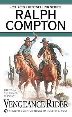 Vengeance Rider: A Ralph Compton Novel