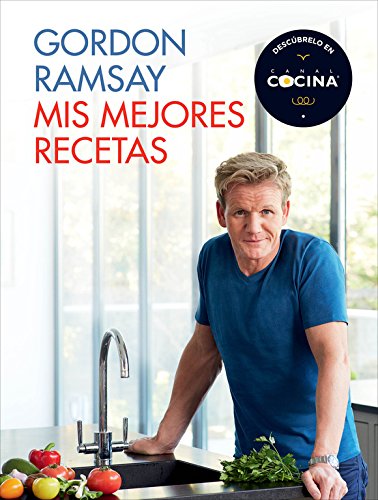 Mis mejores recetas by Gordon Ramsay