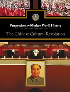 Chinese Cultural Revolution, The by Jeff Hay  (Editor)