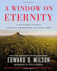 A Window on Eternity: A Biologist's Walk Through Gorongosa National Park