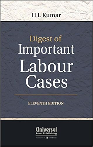 Digest of Important Labour Cases