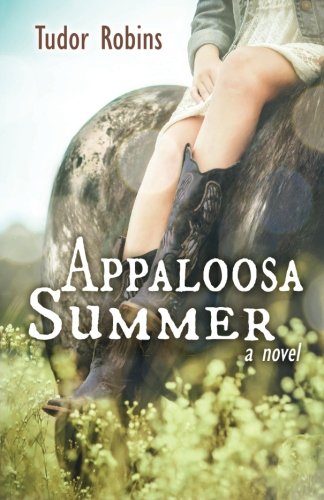 Appaloosa Summer (Island Trilogy) (Volume 1)