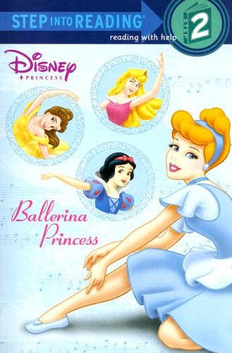 Ballerina Princess (Disney Princess) (Step into Reading) by RH Disney