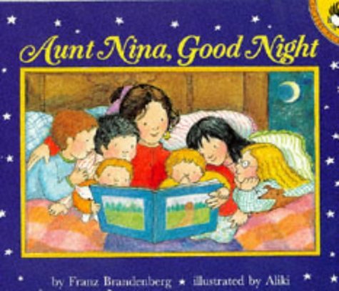 Aunt Nina, Good Night (Picture Puffin) by Franz Brandenberg
