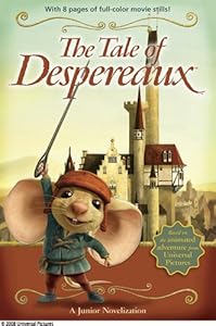 The Tale of Despereaux Movie Tie-In Junior Novelization
