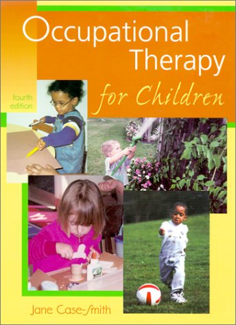 Occupational Therapy for Children by Anne S. Allen