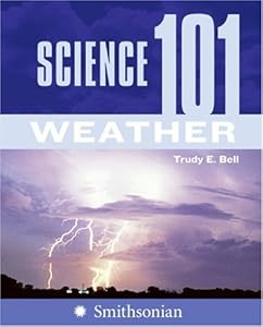 Science 101: Weather