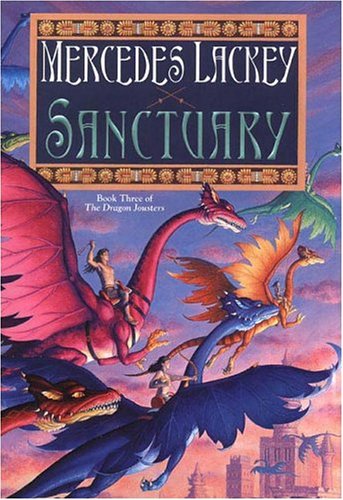 Sanctuary (The Dragon Jousters, Book 3) by Mercedes Lackey
