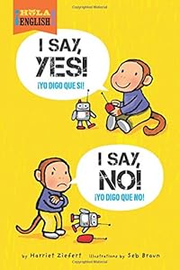 I Say Yes! I Say No!