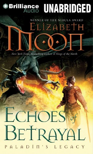 Echoes of Betrayal by Elizabeth Moon