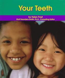 Your Teeth (Dental Health)