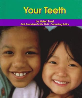 Your Teeth (Dental Health)