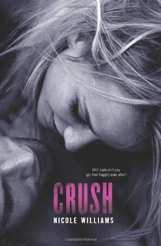 Crush by Nicole Williams