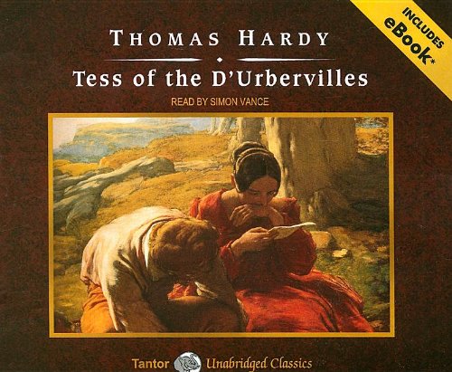 Tess of the D'Urbervilles by Thomas Hardy