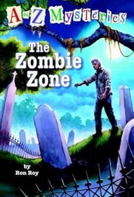 The Zombie Zone (A to Z Mysteries)