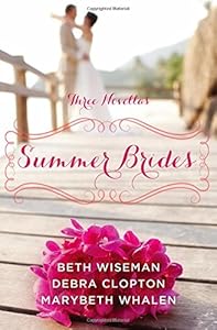 Summer Brides: A Year of Weddings Novella Collection