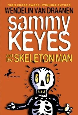 Sammy Keyes and the Skeleton Man