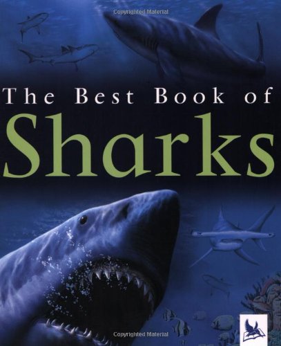 The Best Book of Sharks by Claire Llewellyn