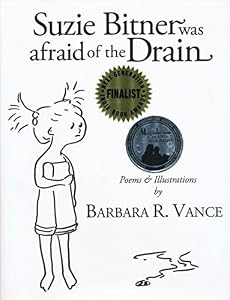 Suzie Bitner Was Afraid of the Drain by Barbara R. Vance