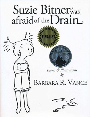 Suzie Bitner Was Afraid of the Drain by Barbara R. Vance