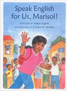 Speak English for Us, Marisol! (Concept Books (Albert Whitman))