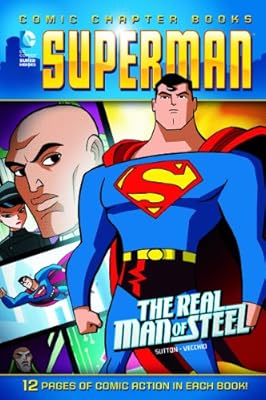 The Real Man of Steel