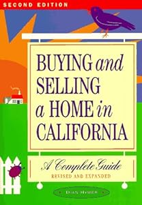 Buying and Selling a Home in California: A Complete Guide by Dian Hymer