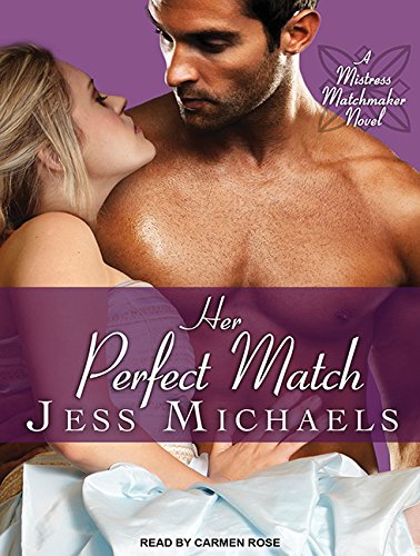 Her Perfect Match by Jess Michaels