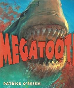Megatooth