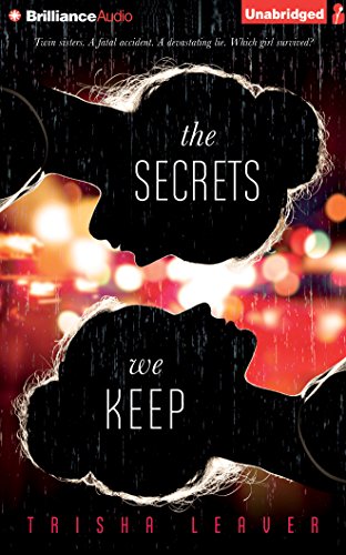 The Secrets We Keep by Trisha Leaver
