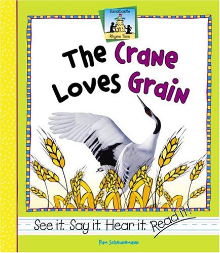 Crane Loves Grain by Pam Scheunemann