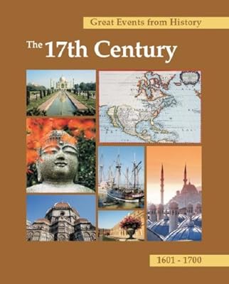 The 17th Century: 1601-1700 (Great Events from History)