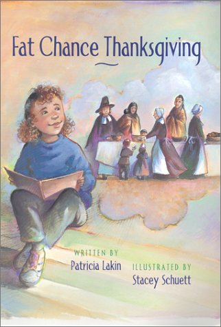 Fat Chance Thanksgiving by Patricia Lakin