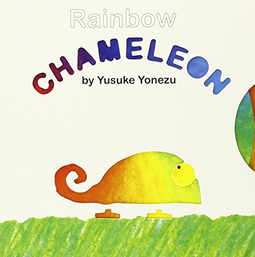 Rainbow Chameleon by Yusuke Yonezu