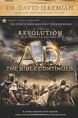 A.D. The Bible Continues: The Revolution That Changed the World