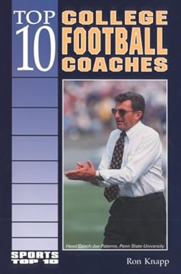 Top 10 College Football Coaches (Sports Top 10)