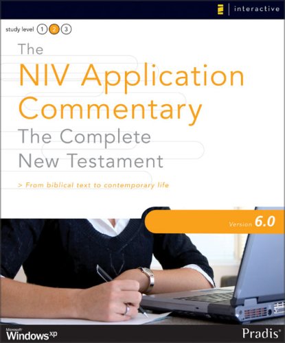 The NIV Application Commentary: The Complete New Testament, Version 6.0 by Anonymous