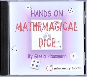 Hands on Mathemagical Dice by Gisela Hausmann