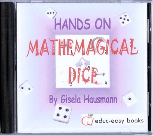 Hands on Mathemagical Dice by Gisela Hausmann