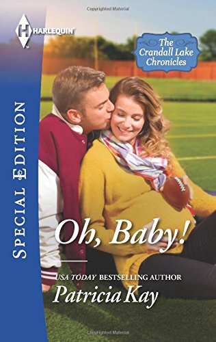 Oh, Baby! by Patricia Kay