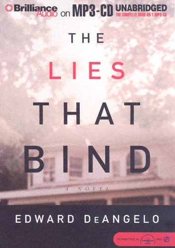 The Lies That Bind by Edward De Angelo